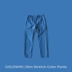 GOLDWIN "Slim Stretch Color Pants"